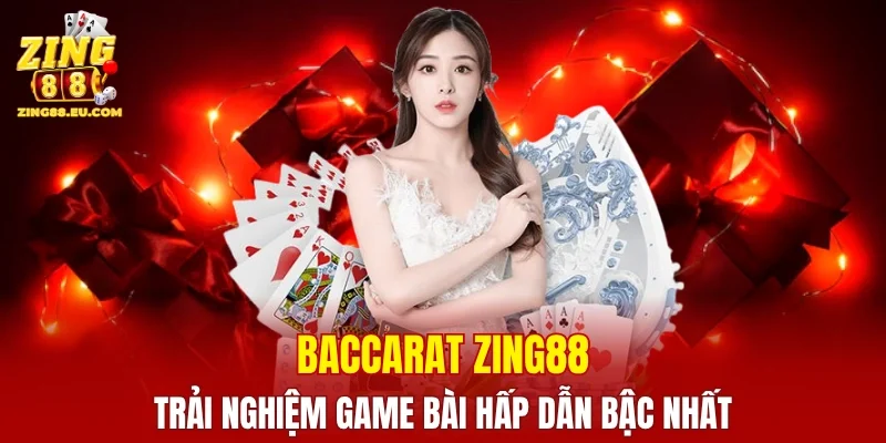 Baccarat ZING88