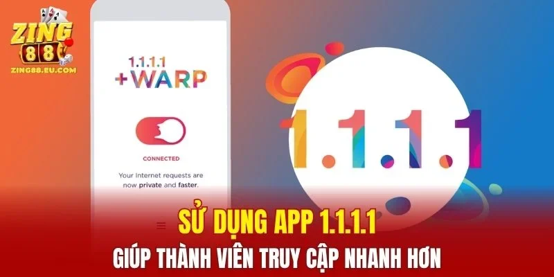 Sử dụng app giúp thành viên truy cập nhanh hơn